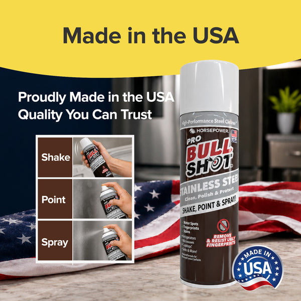 A can of Bull Shot Stainless Steel sits on a table next to an American flag, with "Shake, Point, Spray" instructions. Its streak-free formula and USA-made quality are highlighted for appliance polishing.