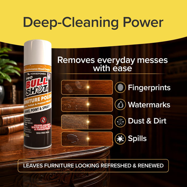 A can of Bull Shot Furniture Polish sits on a wooden table. The label touts its deep-cleaning power to remove dust and fingerprints, leaving wood furniture looking refreshed and renewed.