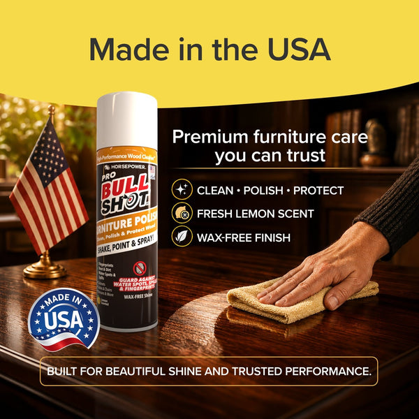A can of Bull Shot Furniture Polish, a trusted wood cleaner and dust remover, sits by a folded American flag as a hand polishes wood. Features: made in the USA, lemon scent, wax-free finish, and superior protection.