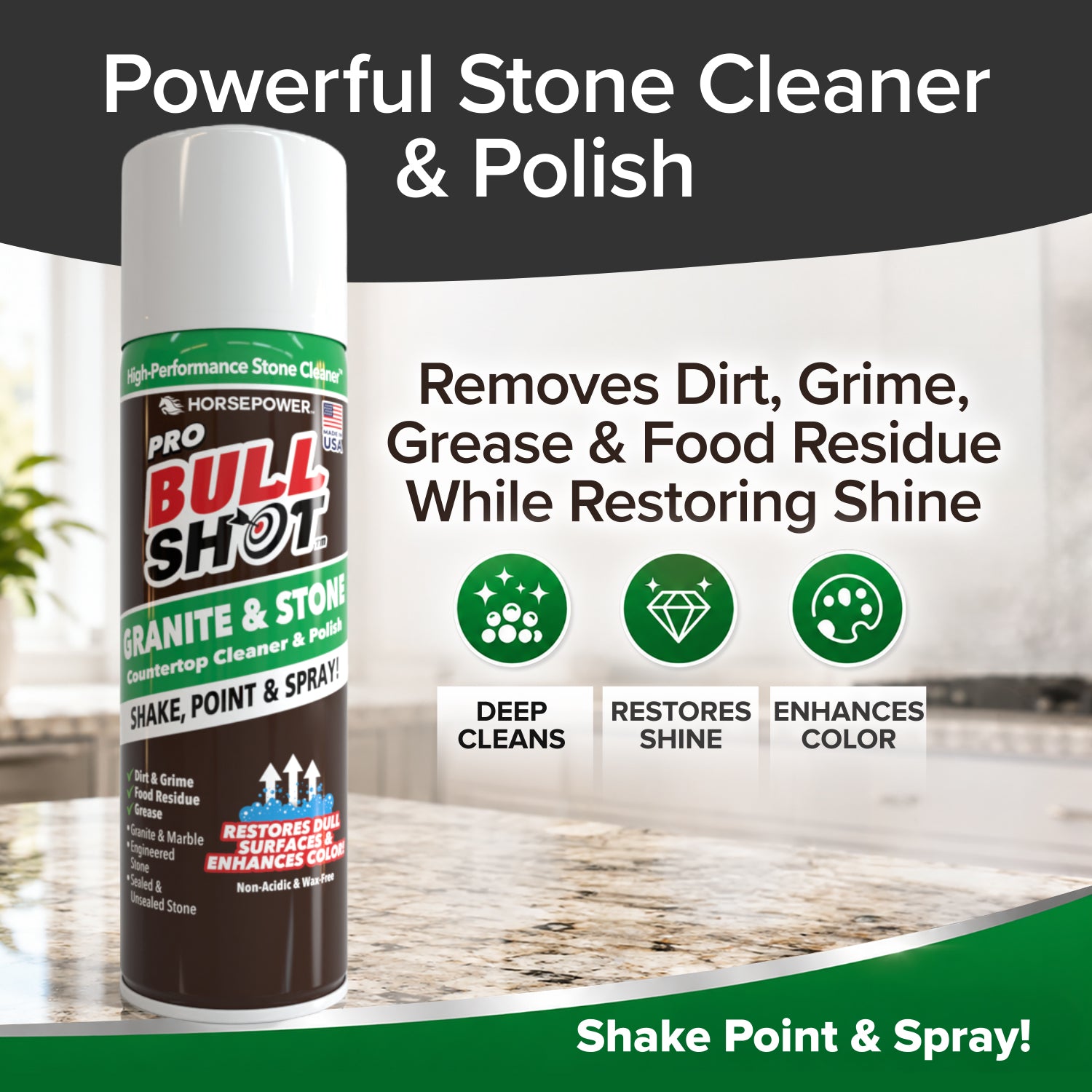 A can of Bull Shot Granite & Stone rests on a countertop. Text highlights its benefits: removes dirt, grime, grease, and food residue—this powerful cleaner restores shine, enhances color, and provides deep cleaning.