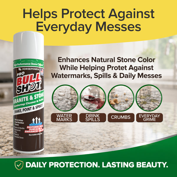A can of Bull Shot Granite & Stone is displayed next to text highlighting its effectiveness in cleaning granite and stone countertops, protecting surfaces from watermarks, spills, crumbs, and everyday grime.