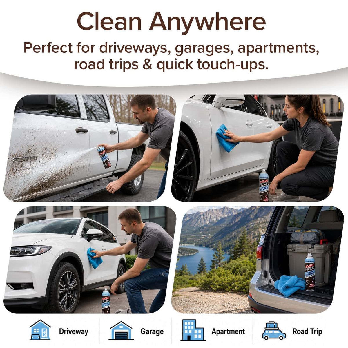 A man uses Horsepower Waterless Car Wash with a blue cloth and spray bottle to clean different cars in various locations—including a driveway, garage, apartment, and by a lake—demonstrating the product’s versatility for easy car cleaning anywhere.