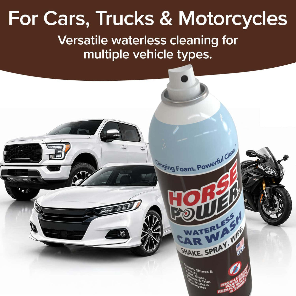 A can of Horsepower Waterless Car Wash is displayed in front of a white truck, a white car, and a black motorcycle, highlighting its waterless cleaning benefits for various vehicle types.