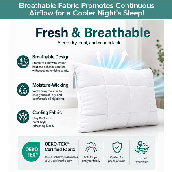 The Adjustable Height Pillow is a white cooling pillow featuring text about its breathable, moisture-wicking, and cooling benefits. An OEKO-TEX certification icon emphasizes its safety for families, pets, and those with sensitive skin. Experience personalized comfort with this pillow’s adjustable height design, perfect for all sleeping preferences.