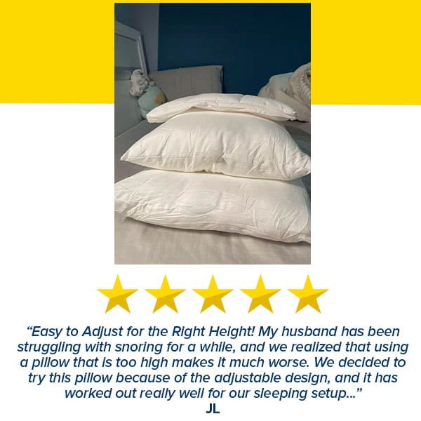 Three white Adjustable Height Pillows are stacked on a bed, with a small stuffed toy nearby. Below the image, five yellow stars and a positive customer review highlight this pillow’s personalized comfort and customizable support for better sleep.