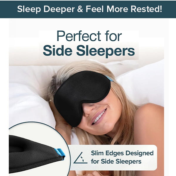 A woman lies on her side in bed, smiling, while wearing the Blackout Sleep Mask. Text highlights that this mask is perfect for side sleepers thanks to its slim edges designed specifically with their comfort in mind. The Blackout Sleep Mask provides complete darkness and ultimate comfort throughout the night.