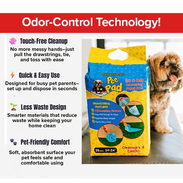 A dog sits beside a pack of Drawstring Pee Pad (Includes 25 Pads). The text highlights advanced odor-control technology, touch-free cleanup, quick and easy use, reduced waste, and pet-friendly comfort. Colorful boxes display key product features and benefits—such as leak-proof protection—for easy viewing.