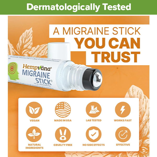 The Hempvana Migraine Stick, featuring a convenient roller ball applicator, is displayed. This migraine relief roll-on is made in the USA with vegan, cruelty-free, and natural ingredients. Lab tested for quality and infused with soothing hemp seed oil, it provides fast and effective targeted comfort without side effects.