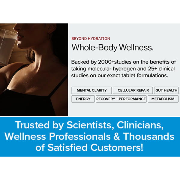 A woman drinks from a glass, enjoying whole-body wellness with Molecular Hydrogen Water Drinking Tablets. The text promotes molecular hydration with hydrogen-rich water, highlighting benefits such as mental clarity, gut health, and metabolism support. The banner states it’s trusted by science and wellness professionals.