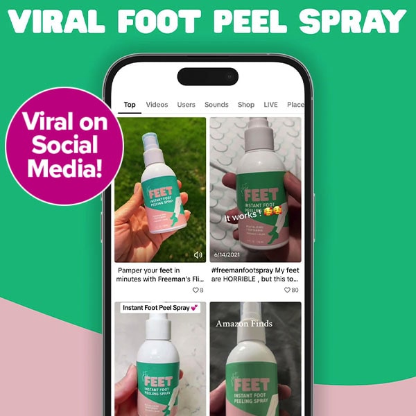 A phone shows social posts about Instant Foot Peeling Spray, the ultimate callus remover with green and pink branding. Text reads Viral on Social Media! and Instant Foot Peeling Spray on a green background.