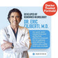 A smiling male doctor in a white coat stands with folded arms. Text: Developed by renowned neurologist Dr. Eric Giliberti, M.D., creator of Relaxium, a non-habit-forming sleep aid. A red badge reads: Doctor Trusted Formula!.
