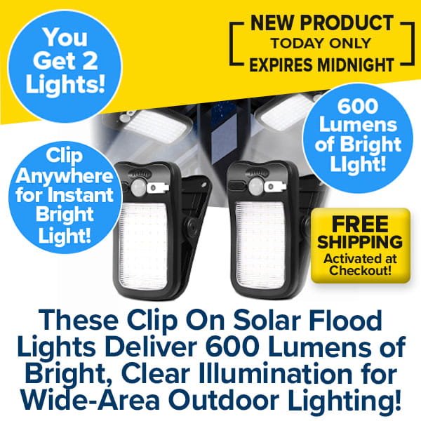 Ad: Brighten your space with Clip On Outdoor Solar Lights (Pack of 2)—600 lumens, clips anywhere, clear illumination. New product! Get 2 lights per pack with free shipping. Perfect for any outdoor area!.