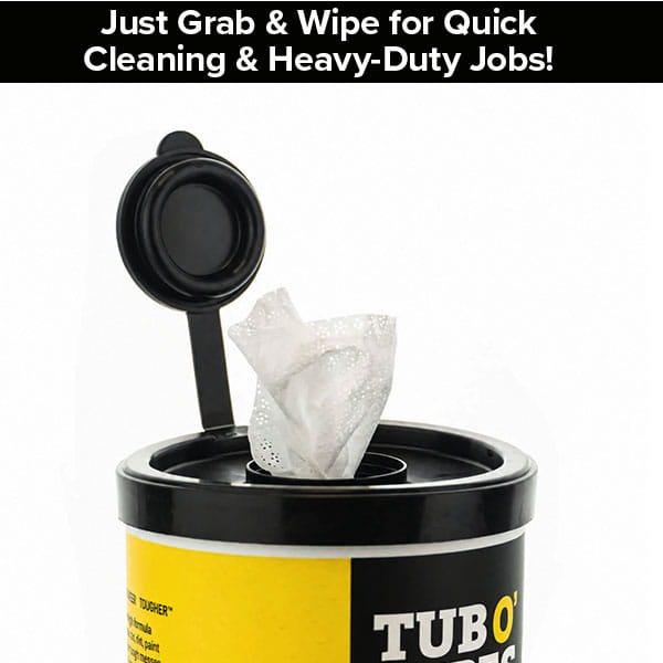 A single Tub O’ Wipes industrial-strength cleaning wipe pulled from the open lid of a plastic canister, with text above reading Just Grab & Wipe for Quick Cleaning & Heavy-Duty Jobs!.