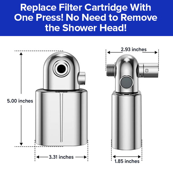 The Shower Filter for Natural Skin & Healthy Hair features a sleek silver filter cartridge, measuring 5x3.31 inches from the front and 2.93x1.85 inches from the side. Easily upgrade your shower for healthy hair and a cleaner experience—just press to replace the chlorine filter without removing your shower head.