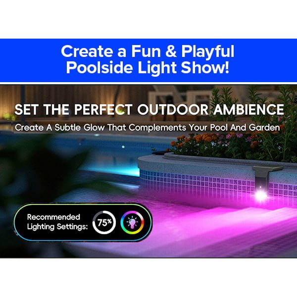 Solar Pool Lights for Inground & Above Ground Pool illuminate your pool edges with pink, blue, and purple LEDs, creating a playful light show and vibrant outdoor ambience. For best results, use at 75% lighting.