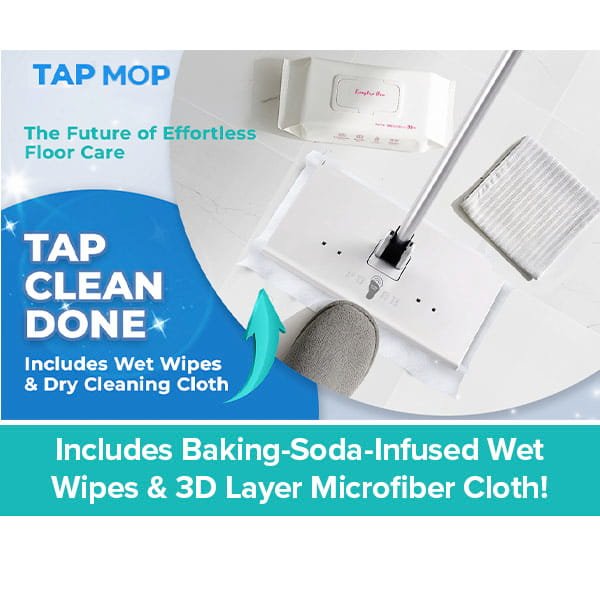 A person uses the white Tap Mop hands-free on a floor, with baking-soda-infused wet wipes, a 3D microfiber dry cloth, and packaging nearby. Text highlights the effortless cleaning provided by these features. The convenient foot tap-lock system allows for quick and easy switching between Swiffer-compatible pads.