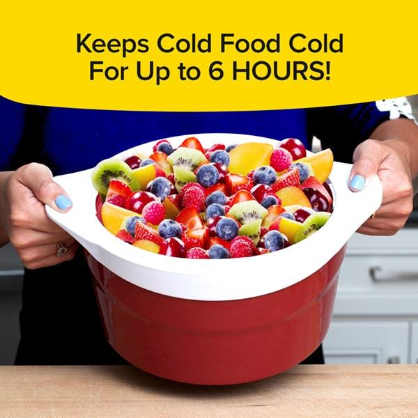 6 Hour Bowl with fruit in it. Text says "Keep Cold Food Cold For Up to 6 Hours!"
