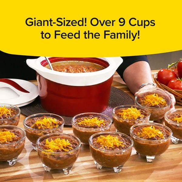 6 Hour Bowl on counter with meal cooked inside of it. 9 smaller bowls with the same meal are lined up in front of it. Text says "Giant sized! Over 9 Cups to Feed the Family!"