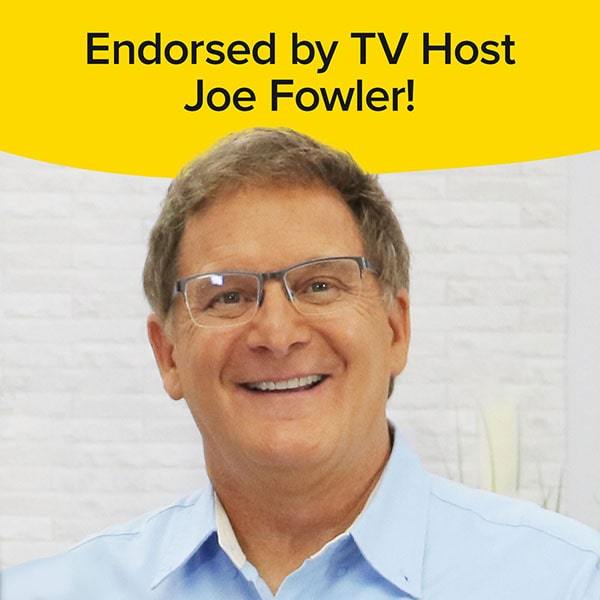 Joe Fowler. Text says "Endorsed by TV Host Joe Fowler!"